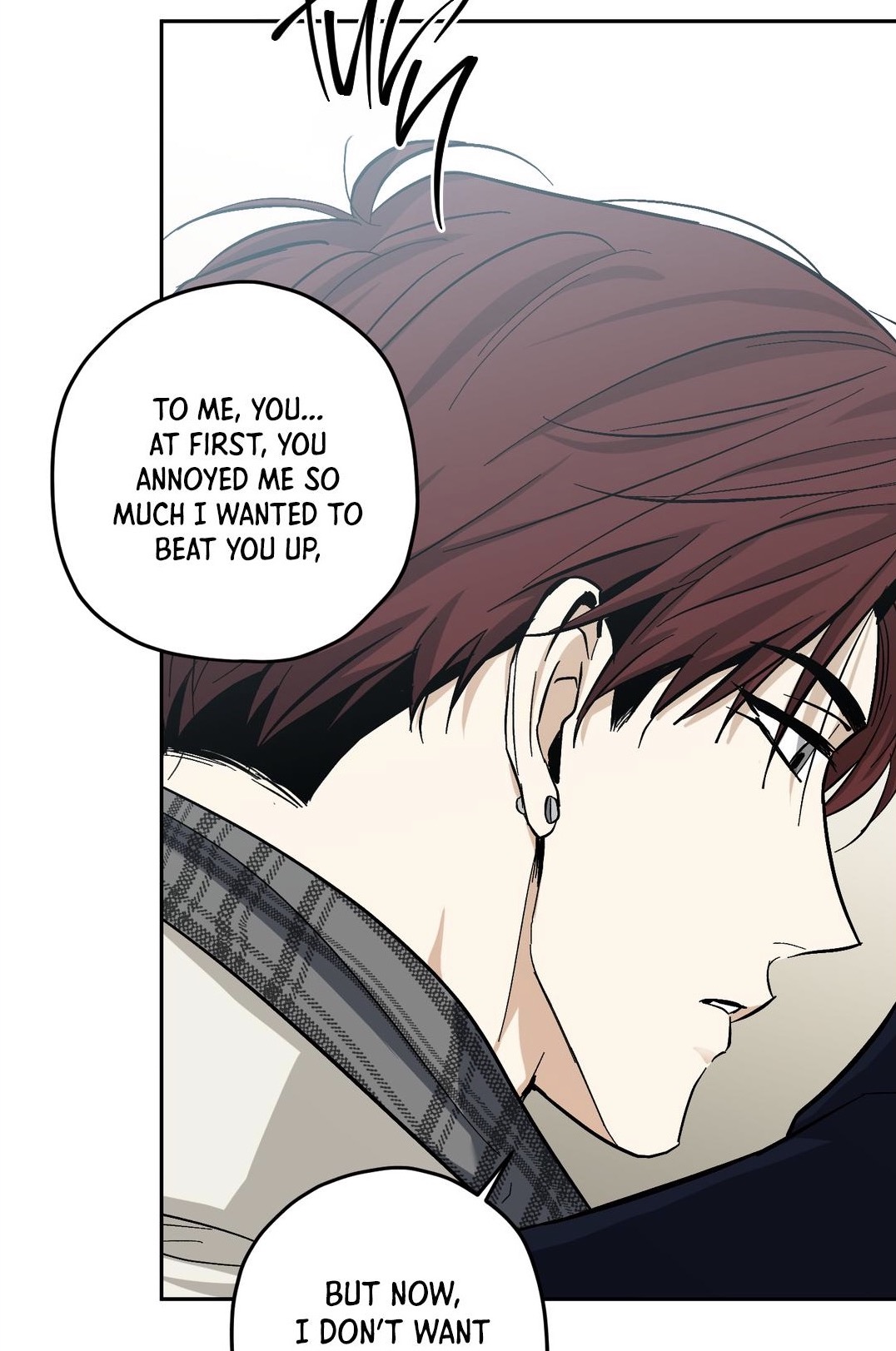he image is a closeup panel from a manhwa (korean comic) or webtoon, focusing on the face and upper body of a male character with reddishbrown hair. he's shown from the side, looking downwards. the art style is clean and relatively realistic, with soft shading and clear linework.  the panel features speech bubbles containing dialogue revealing a shift in his feelings towards another person. initially, he was annoyed and wanted to fight them. now, he expresses a change of heart. the color palette is muted, primarily using shades of gray, beige, and brown. the background is blurry and indistinct, focusing attention on the character's expressions and the text.  the overall mood is melancholic, hinting at a complex and possibly evolving relationship between the characters.
