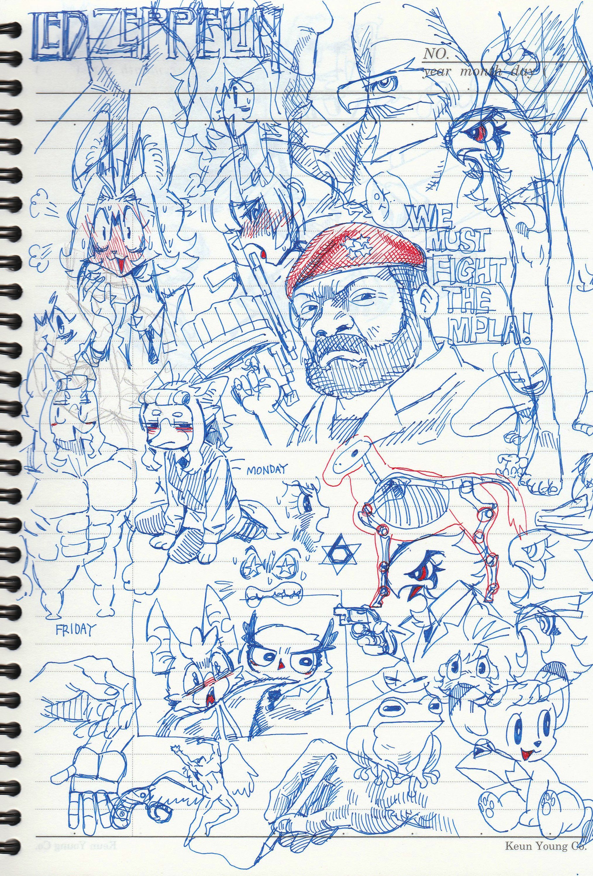 this is a doodlefilled page from a notebook. the doodles are drawn in blue ink and include a variety of characters, animals, and objects. there are some words and phrases written on the page as well, such as "friday," "monday," "we must fight the mpla," and "no year moh." the doodles appear to be mostly random, but there are some recurring themes, such as violence and war. for example, there is a doodle of a soldier firing a gun and another doodle of a character with a gun pointed at its head. there are also some doodles that suggest peace, such as a dove and a hand holding a flower. overall, the page is a jumbled mess of doodles and words, but it is also full of life and energy.