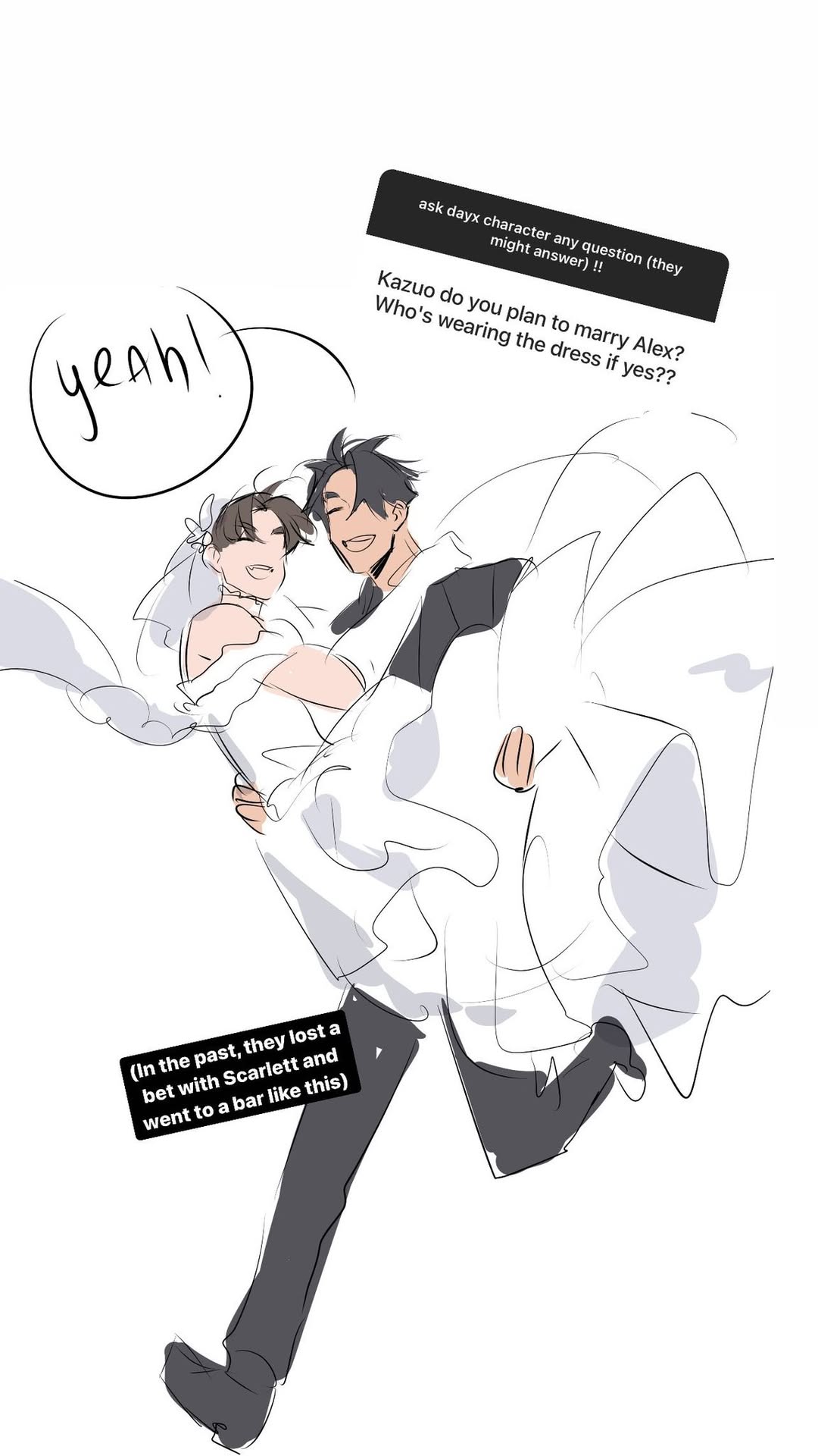 the image is a digital fanart depicting a joyful wedding scene or proposal. two male characters, kazuo and alex, are shown. kazuo, in a dark suit, playfully carries alex who is wearing a white wedding dress.  the art style is loose and expressive, with a focus on capturing the happy energy of the moment. text bubbles and annotations within the image suggest it originates from a q&a session with a fan, where fans asked about their relationship, leading to this image as a response. additional text clarifies that this scene is a result of them losing a bet.
