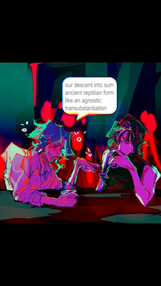 the image is a vibrant, stylized digital painting or illustration featuring two characters.  the art style is reminiscent of anime or manga, but with a highly saturated, almost neon color palette of purples, reds, and greens against a dark background.  the characters appear to be engaged in a conversation, one holding a drink while the other gestures.  a speech bubble above them contains text referencing "our descent into some ancient reptilian form like an agnostic transubstantiation," suggesting a theme of transformation or metamorphosis. the overall mood is mysterious, dark, and surreal, with an edgy, expressive quality.  the scene might be set in a bar or dimly lit establishment. the artwork is highly detailed and demonstrates a strong artistic skill.