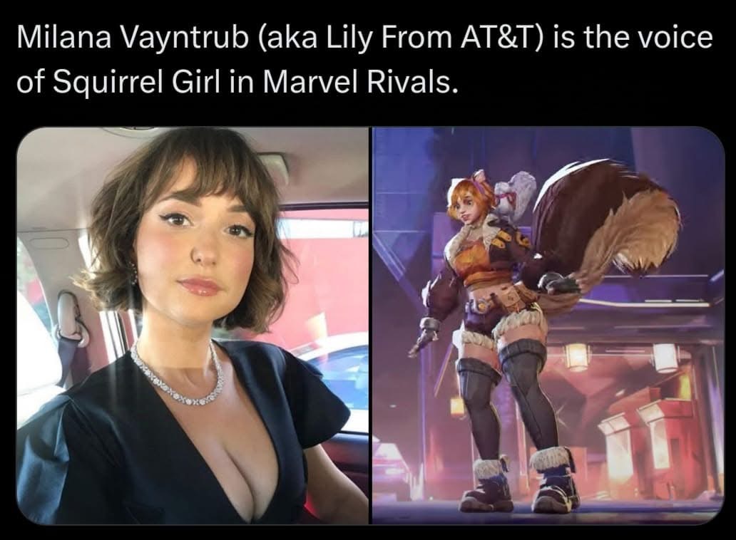 the image is a memestyle comparison showcasing milana vayntrub (known for her at&t commercials) and her portrayal of squirrel girl in the mobile game, marvel rivals. the left side features a photo of milana vayntrub, while the right side displays artwork of squirrel girl from the game. text at the top clarifies that vayntrub is the voice actress for the character.  the image juxtaposes a reallife photo with stylized game art to highlight the connection between the actress and her role.
