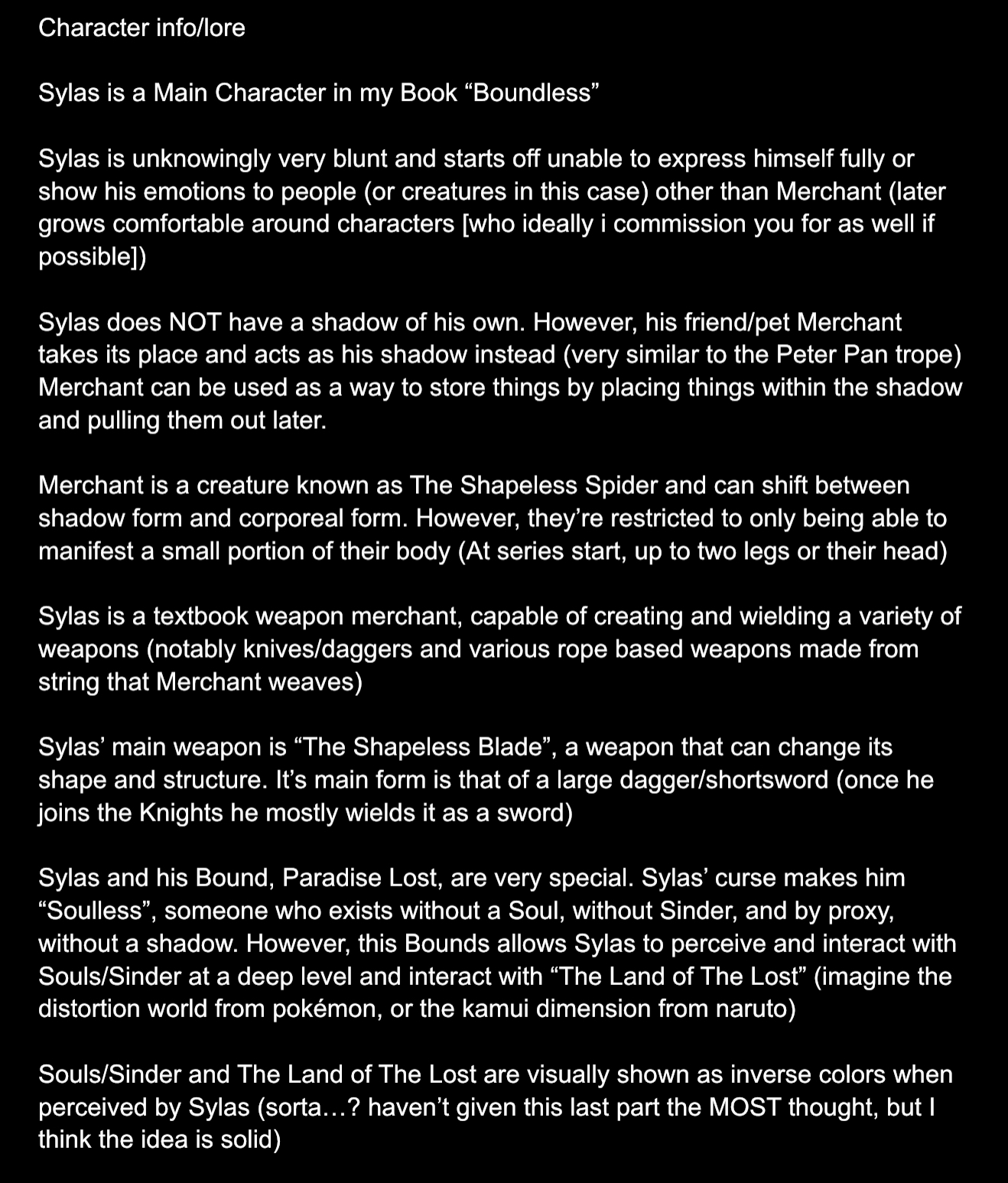 the image contains a detailed description of the character sylas and related lore from the book "boundless."  it outlines sylas's personality, his relationship with his companion merchant (a shapeshifting creature), his unique ability to create and wield weapons, and his special connection to "paradise lost" which allows him to perceive and interact with souls/sinder and "the land of the lost." the description also explains how sylas' curse makes him "soulless" and lacks a shadow, but his bond with paradise lost compensates for this.  the text includes comparisons to other fictional works such as pokémon and naruto.