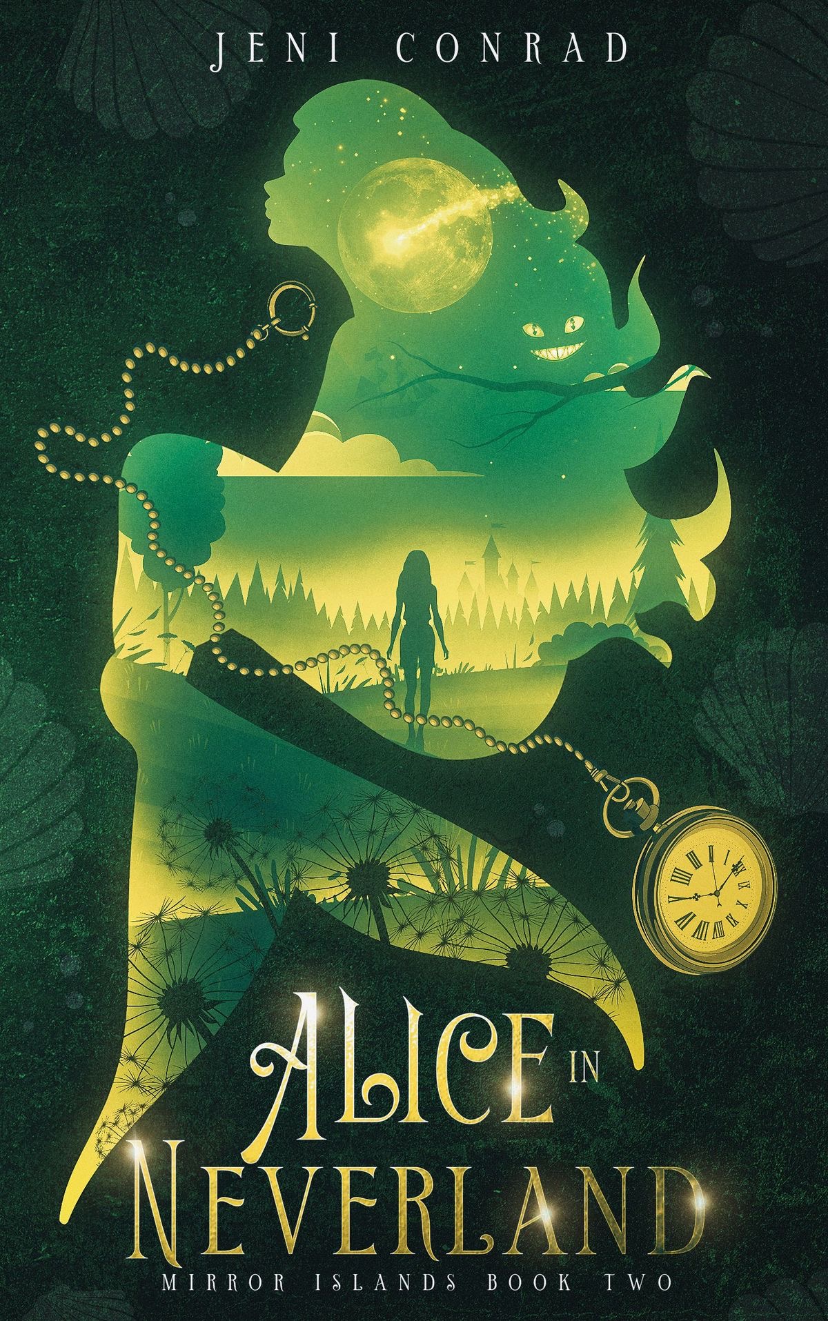 the image is a book cover for "alice in neverland" by jeni conrad. it features a silhouette of a woman in a forest, with a clock hanging from her hand. the background is green, with yellow highlights. the title of the book is written in gold lettering. the cover has a magical and mysterious feel.