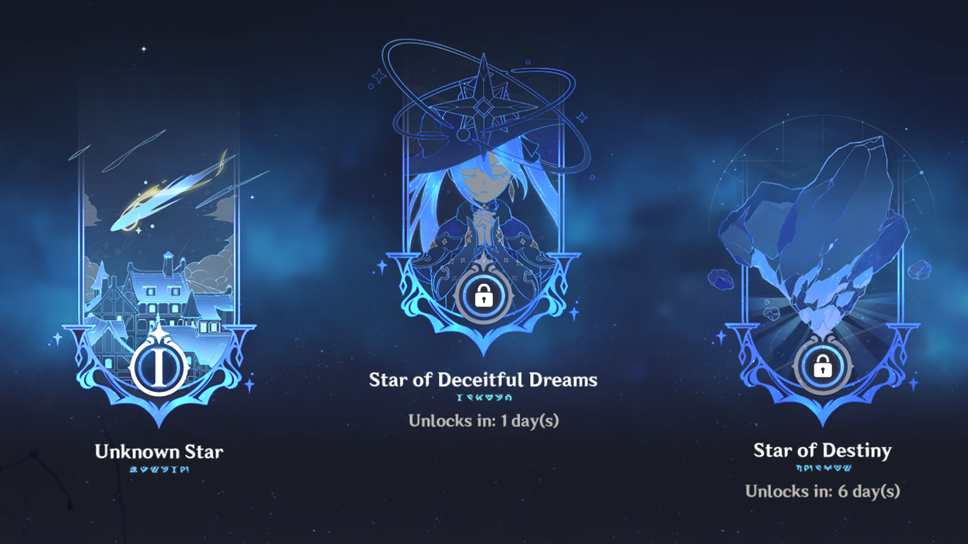 this is an image of a screen shot from the game genshin impact, which is an open world, action roleplaying game. the image shows a side menu that is part of the game's daily events calendar. in the middle of the image is a card for an event called "star of deceitful dreams". the image shows this event locked and will become available in 1 day. on the left of the image, there is a card for an event called "unknown star" that has already been unlocked and is available to the player. on the right of the image, there is a card for an event called "star of destiny". this event is locked and will become available in 6 days. all three cards are part of the same daily event category, which is represented by the constellation and a small star icon in the middle of the image.