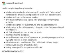 the image features a white background with black text. the text is a list of ideas for "modern mythology", describing how mythical creatures and magical elements might exist in the modern world.