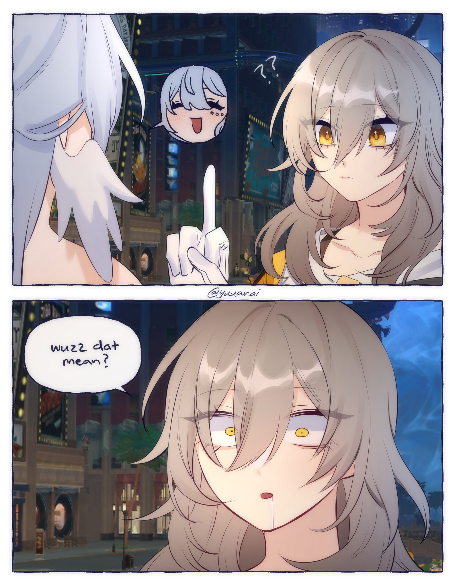 this is a digital illustration of two anime girls. the first panel shows one girl pointing up and the other girl looking confused. the second panel shows the first girl with a confused expression and a speech bubble above her head saying "wuz dat mean?" the background of the image is a city street at night. the art style is cute and cartoony.