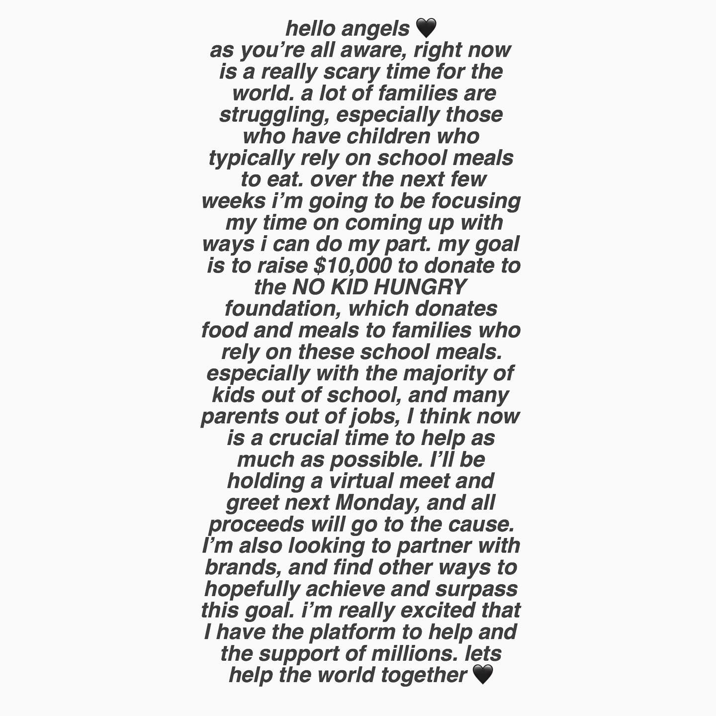 a text post addressed to "hello angels," discussing the difficult times and the intention to raise $10,000 for the no kid hungry foundation, along with plans for a virtual meet and greet to support the cause.