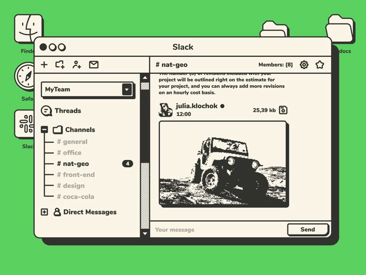the image shows a stylized depiction of a slack application window on a desktop environment. the desktop includes icons for finder, safari, a clock, the slack application, two folders, and a document. the slack window is open to the '#natgeo' channel, and a message from 'julia.klochok' is visible, containing an image of a jeep, along with the file size of the attachment, file upload icon and a chatbox at the bottom. the slack window also shows the team name "myteam" and other channels, such as '#general', '#office', '#frontend', '#design', and '#cocacola'. the number of members in the channel is listed as [8].