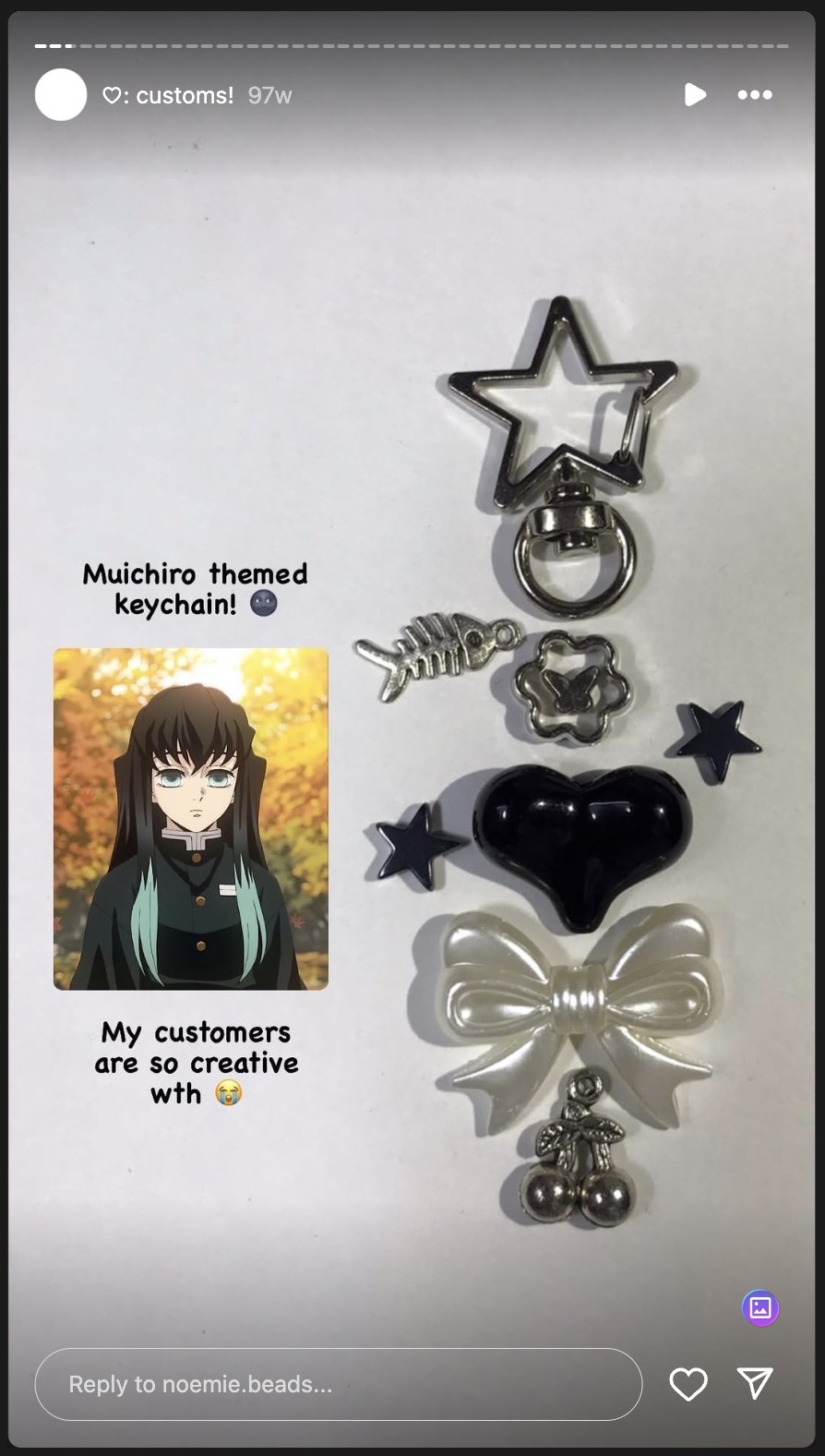 a screenshot from an instagram story shows a collage featuring a muichiro tokito character from the anime demon slayer alongside a variety of keychain accessories. the text above the character image says "muichiro themed keychain!" the accessories include a star charm, a fish bone charm, a cat paw charm, a black heart charm, a pearlcolored bow charm, and a silver cherry charm. the text below the image says "my customers are so creative wth."