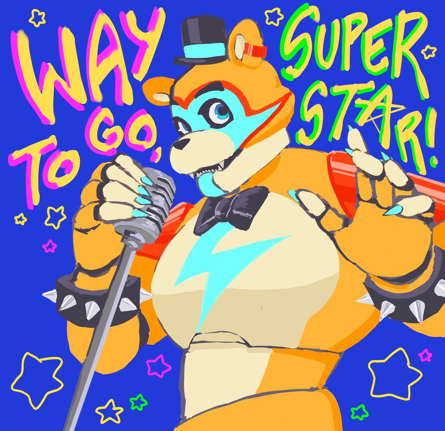 this is an illustration of glamrock freddy from five nights at freddy's, holding a microphone and striking a pose. the text "way to go, super star!" surrounds him in colorful lettering.  the background is blue with multicolored stars.