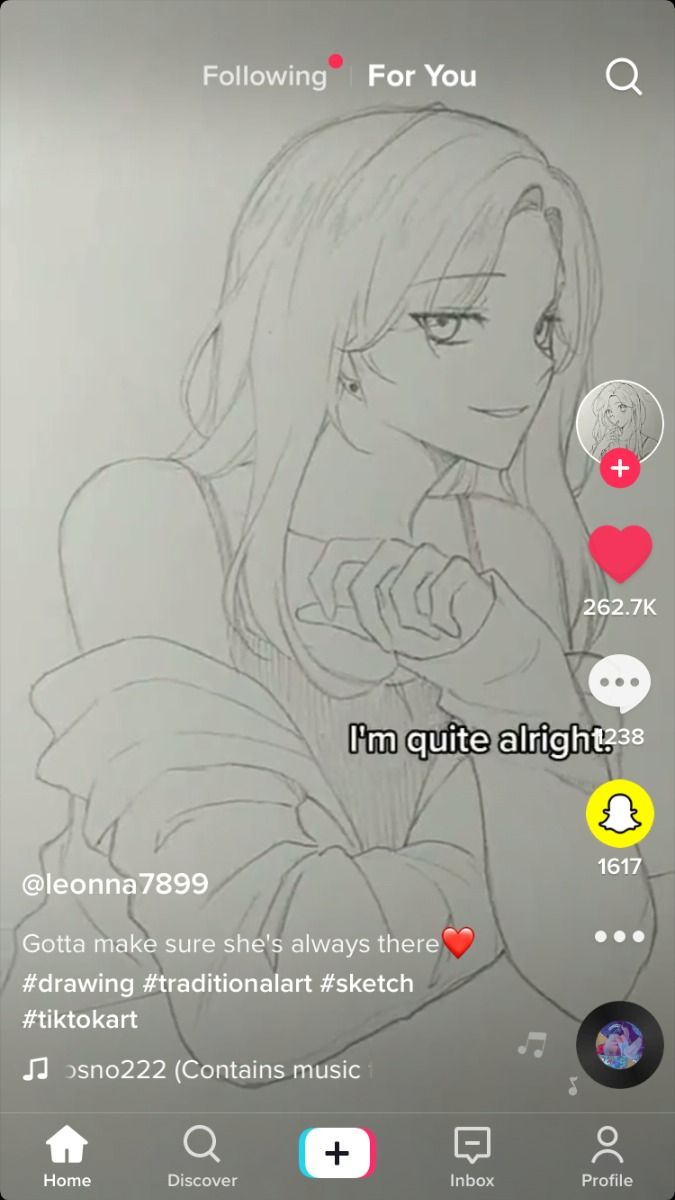 the image shows a tiktok video featuring a pencil sketch of a girl, seemingly in an anime style. the drawing is the primary focus. the video creator's tiktok username (@leonna7899) and hashtags related to drawing and tiktok are visible.  the video includes the text "i'm quite alright," likely a caption or statement related to the artwork. the typical tiktok interface with like, comment, and share counts are also present, along with the navigation bar (home, discover, plus, inbox, profile).  a small profile picture is also visible in the bottom right corner. the video is titled with the hashtags #drawing #traditionalart #sketch #tiktokart.  the music used in the video is indicated as sno222.