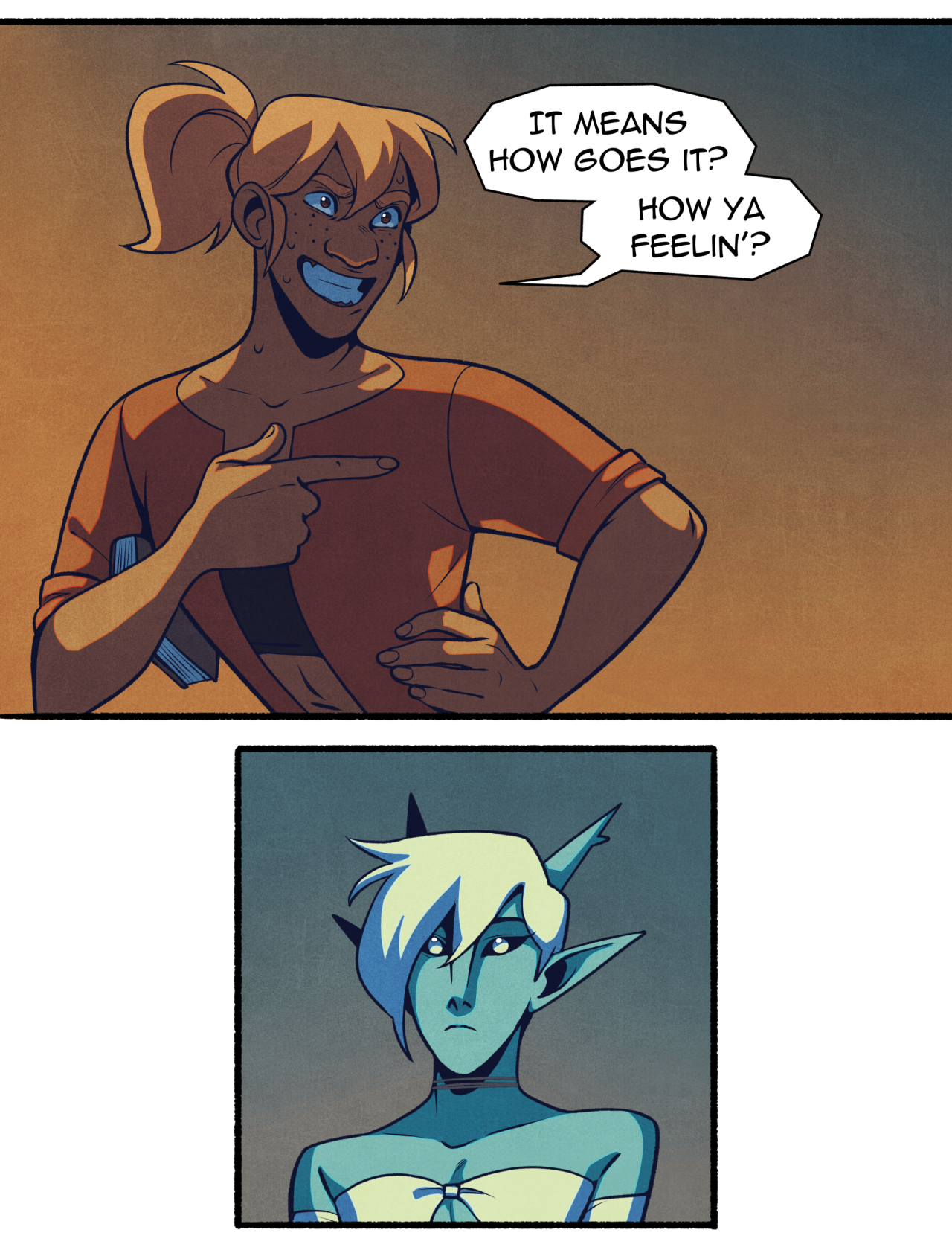 the image consists of two comic book panels. the top panel shows a human woman with blonde hair tied up in a ponytail, wearing an orange shirt. she has a mischievous grin and points at herself with her thumb while looking directly at the viewer, asking "it means how goes it? how ya feelin'?". the bottom panel shows a blueskinned elf with white hair and pointy ears, wearing a white top. they have a neutral expression and are looking down slightly, seemingly lost in thought. the background in both panels is a solid color, yellow in the top and dark teal in the bottom. the overall style is cartoonish with clean lines and vibrant colors.