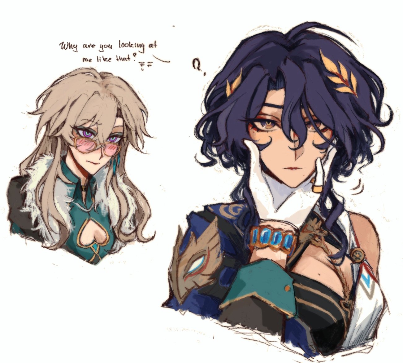 the image is a drawing of two characters. the character on the left has long blonde hair, glasses, and purple eyes. they are wearing an outfit with a heartshaped design on the front and white fur trim. above their head is a speech bubble that says "why are you looking at me like that? tt". to the right of the blonde character is another character with dark hair and yellow eyes. they are wearing a dark and ornate outfit. their hands are on their face, in a thinking or pondering pose. there are two gold leaves in their hair. the drawing appears to be digital art, likely fanart, and includes some shading detail.