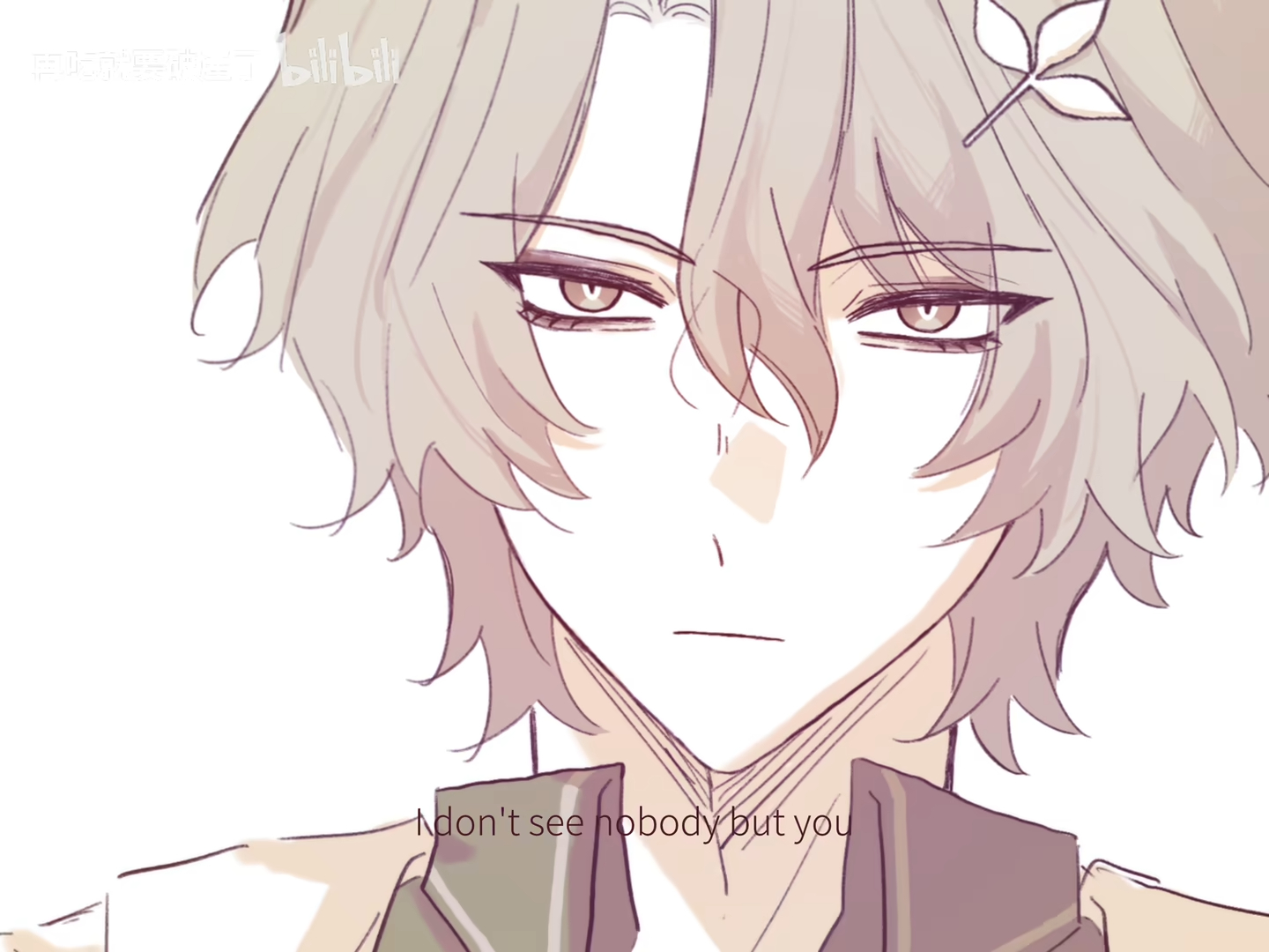 an anime style illustration of a male character with lightcolored hair, a serious expression, and a small leaf decoration in his hair. the text "i don't see nobody but you" is included in the image.