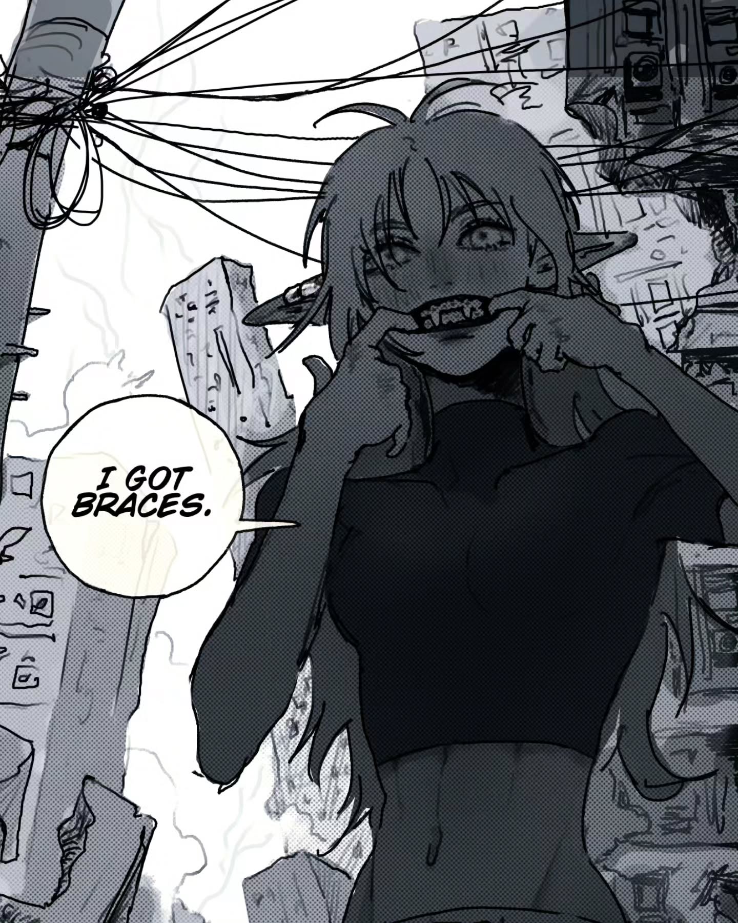 the image is a monochrome (grayscale) animestyle illustration or manga panel.  it features a young woman, possibly an elf character given her pointed ears, with braces on her teeth. she's smirking and touching her braces with both hands.  she's dressed in a darkcolored crop top. the background is a chaotic urban scene with tangled wires, dilapidated buildings, and a generally grunge and dystopian aesthetic. a speech bubble above her says "i got braces." the overall mood is edgy and slightly dark. the style is reminiscent of some manga or webtoon art styles.