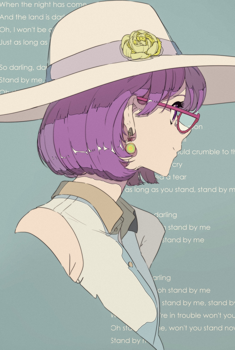 the image is a digital illustration or drawing of an animestyle girl. she has short, purple bobbed hair, is wearing glasses and a large, lightcolored hat with a yellow flower adornment.  she's depicted in a side profile view, and her clothing suggests a stylish, possibly vintage,  casual look.  lyrics from the song "stand by me" are overlaid onto the image, suggesting a connection between the illustration and the song's theme of companionship and support.  the overall mood is calm and somewhat melancholic, with pastel colors creating a soft visual atmosphere.