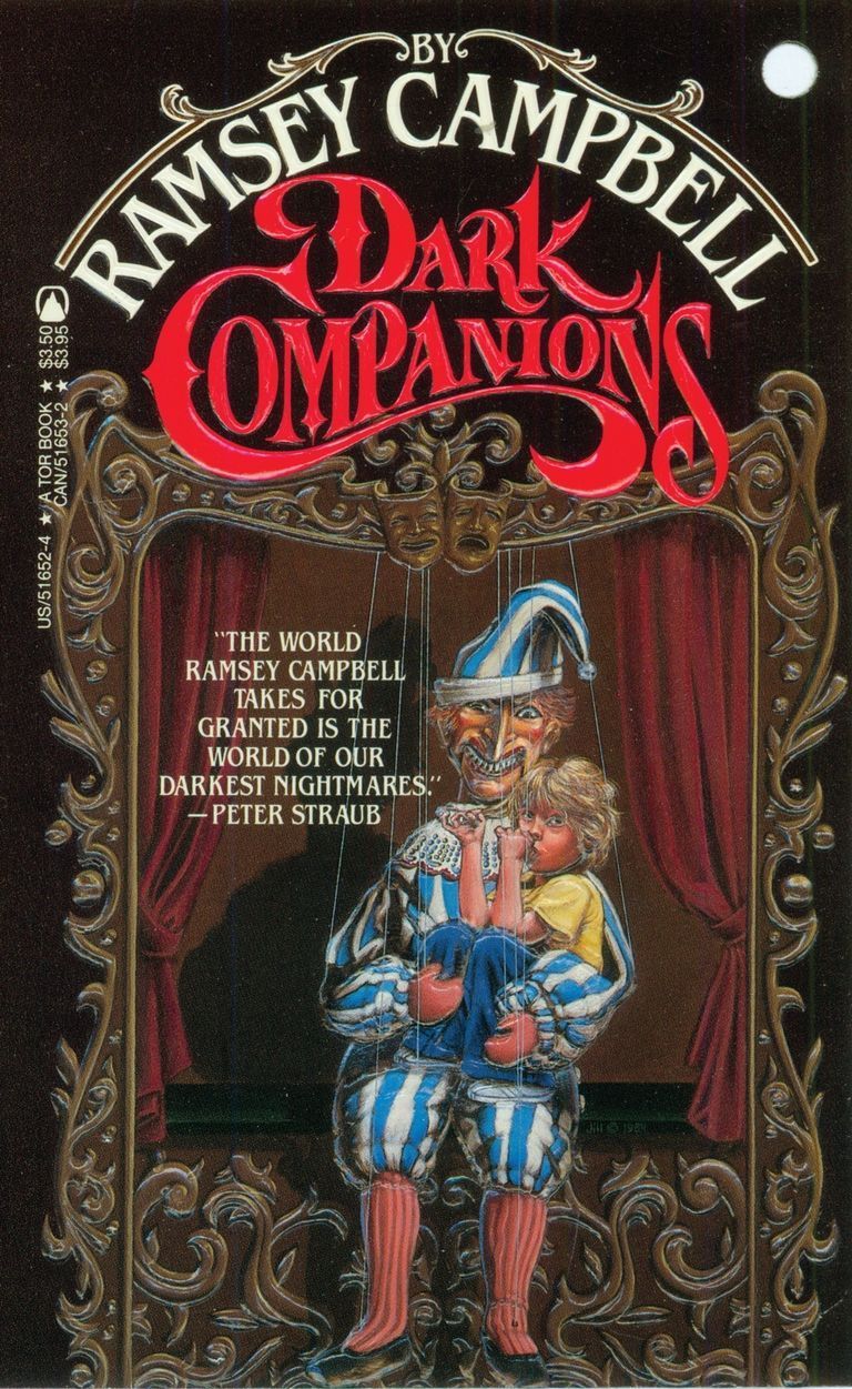 this is a book cover for ramsey campbell's "dark companions." the cover features an illustration of a jester puppet holding a child puppet, set against a dark, theatrical backdrop.  the style is gothic and evocative of horror fiction, with a strong visual emphasis on the macabre.  the title is prominently displayed in a stylized font, and a quote from peter straub is included, further emphasizing the novel's dark themes. the cover art is characteristic of 1980s horror fiction book covers.  the overall effect is to create an atmosphere of mystery and dread.