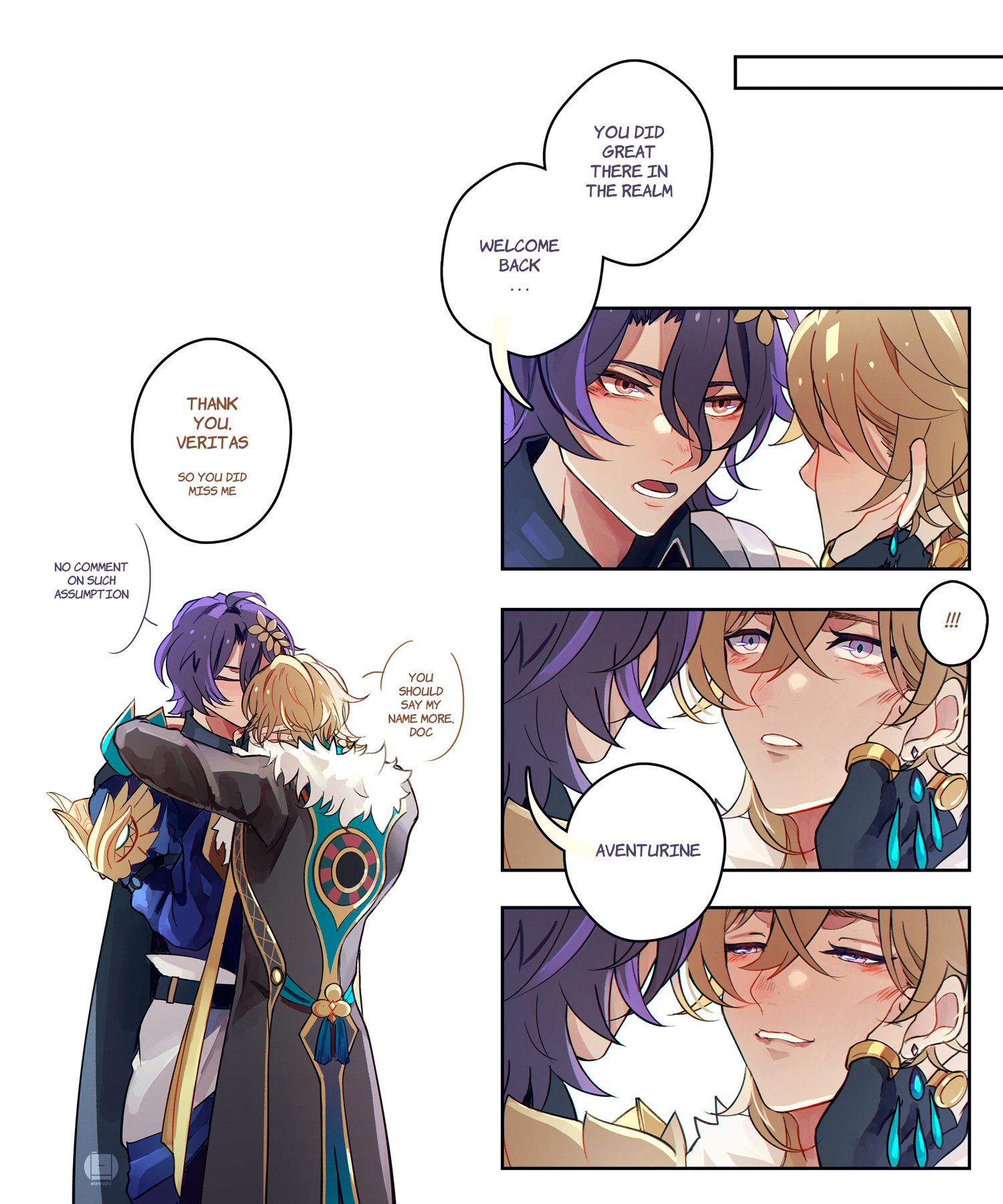 this is a comic strip from a mobile game "genshin impact" featuring two characters, aventurine and veritas. in the first panel, veritas is thanking aventurine for coming back. in the second panel, aventurine is hugging veritas  and suggesting he call him by his name more.  in the third panel, aventurine is looking at veritas with a blush on his face, seemingly flustered by veritas.