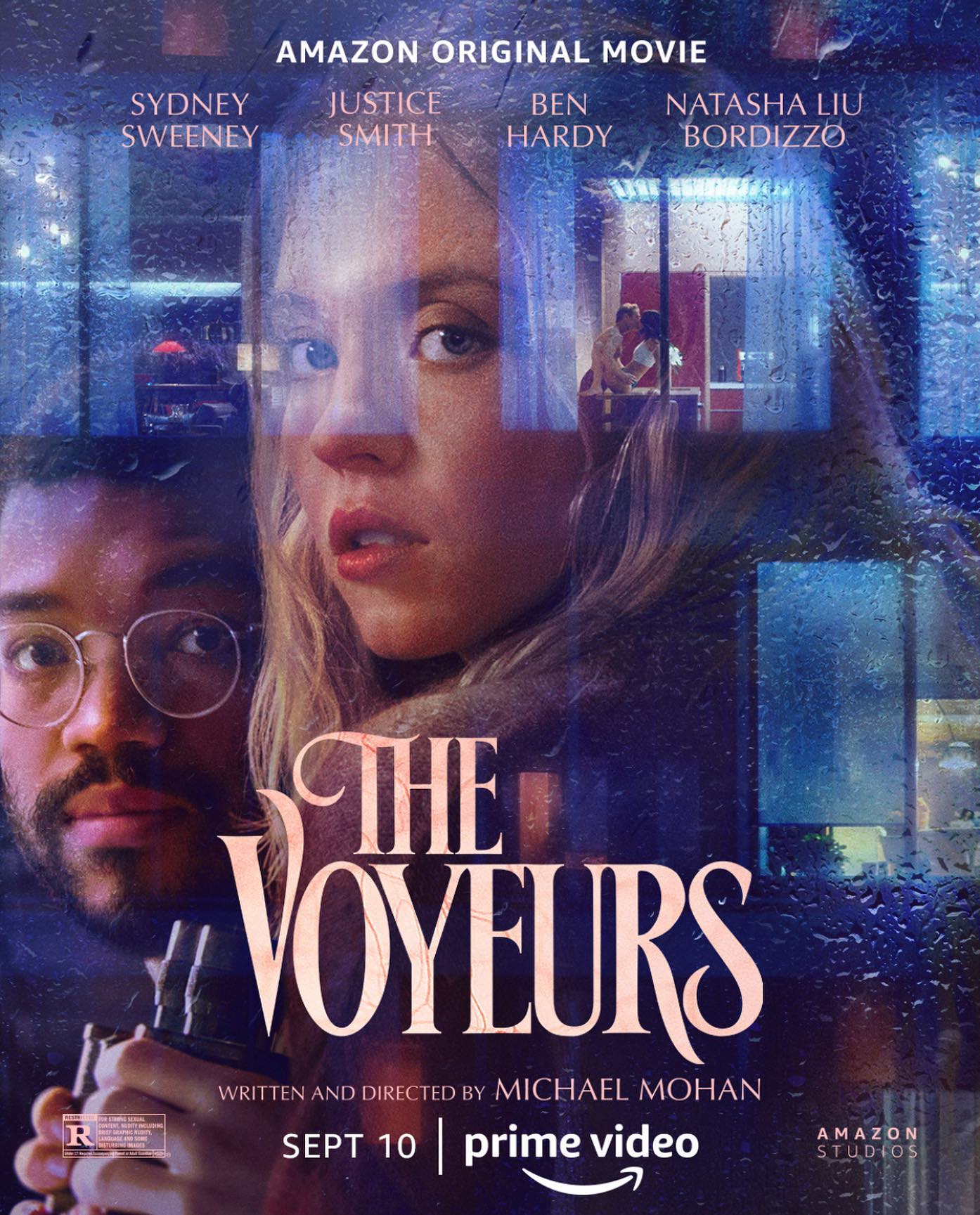 the image is a movie poster for the amazon original movie "the voyeurs." it features the main actors sydney sweeney, justice smith, ben hardy, and natasha liu bordizzo. the poster's design is dark and atmospheric, with a focus on sweeney's face partially obscured by rainstreaked glass.  the title "the voyeurs" is prominently displayed in a stylized font. the poster also includes the release date (sept 10), the director's name (michael mohan), and the prime video logo, indicating where the movie can be streamed.  the overall tone suggests a suspenseful or thrillerlike story.