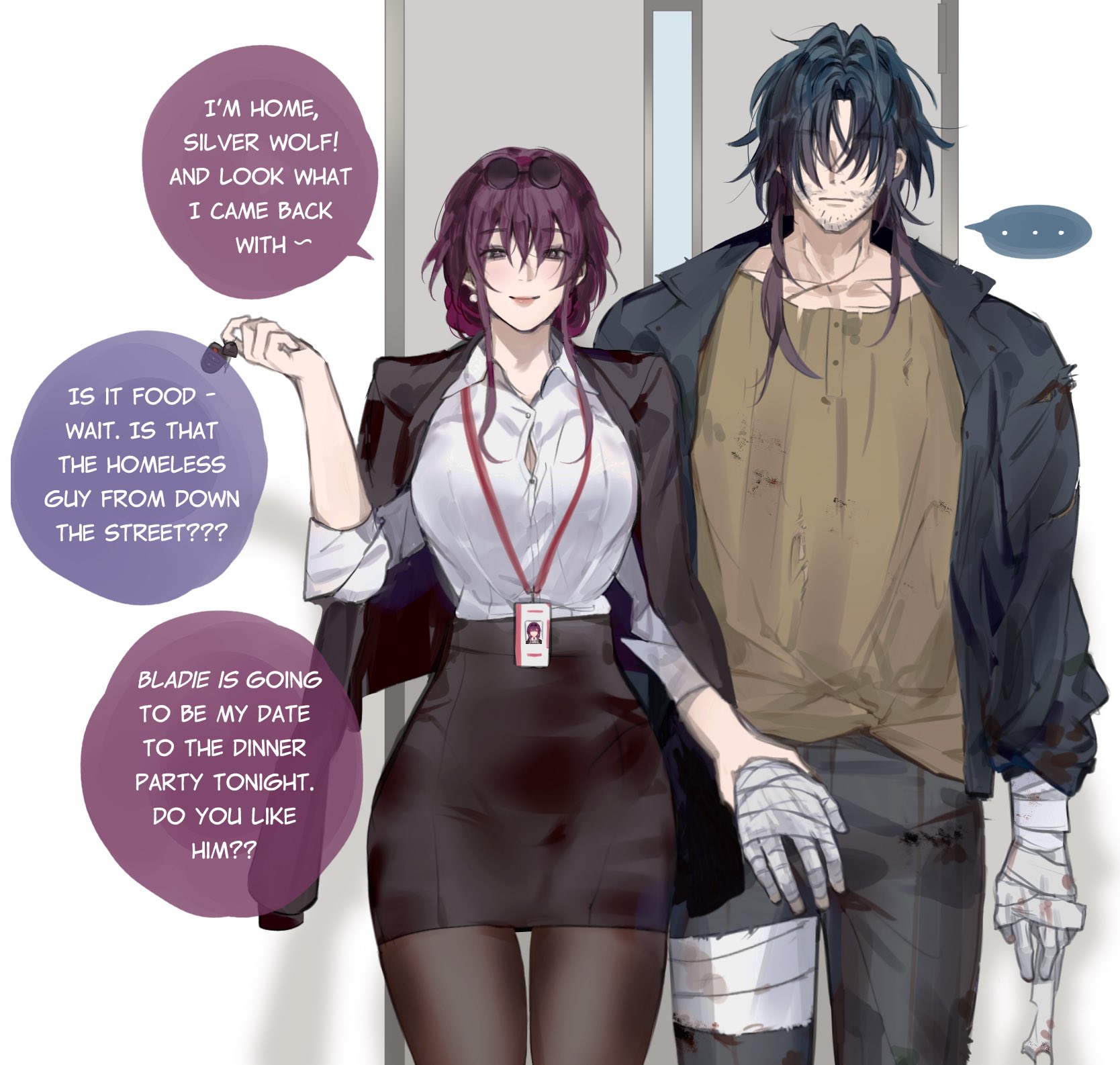 the image shows an anime woman in a black skirt and white shirt with a red lanyard. she is walking with a man with bandaged hands, and the image has speech bubbles that are saying "i'm home, silver wolf! and look what i came back with" and  "is it food? wait. is that the homeless guy from down the street???" and "bladie is going to be my date to the dinner party tonight. do you like him??".