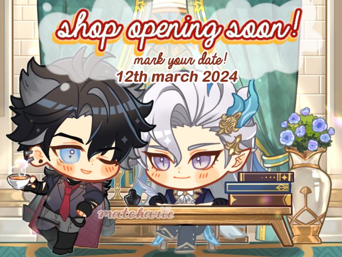 the image is an announcement for a shop opening. the image shows two anime boys in a chibi style.  the text reads "shop opening soon! mark your date! 12th march 2024".  the boys are sitting at a table with books and a vase of flowers on the table. they are both dressed in fancy clothing and have a cute and happy look on their faces.  the image is set in a fancy and elegant background.