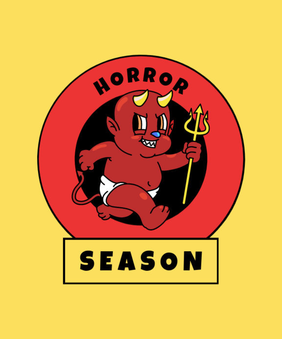 a red circle with a black outline and the word "horror" in it. the circle contains a red devil with yellow horns and a pitchfork, and a white diaper. there is a yellow banner below that says "season". the entire design is on a yellow background.