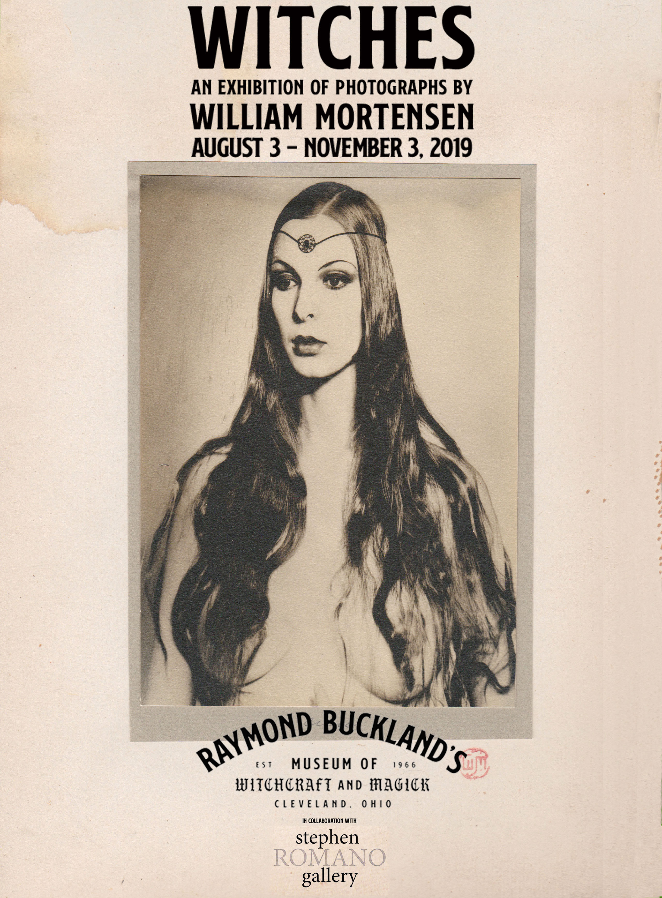 a poster advertising a photography exhibition titled "witches" featuring the work of william mortensen. the poster showcases a black and white photograph of a woman with long hair wearing a headpiece, which is presented in a vintage style.  the exhibition details include the dates, and it's associated with raymond buckland's museum of witchcraft and magick in cleveland, ohio and stephen romano gallery.  the overall aesthetic evokes a vintage feel consistent with the subject matter and the time period of the photography.