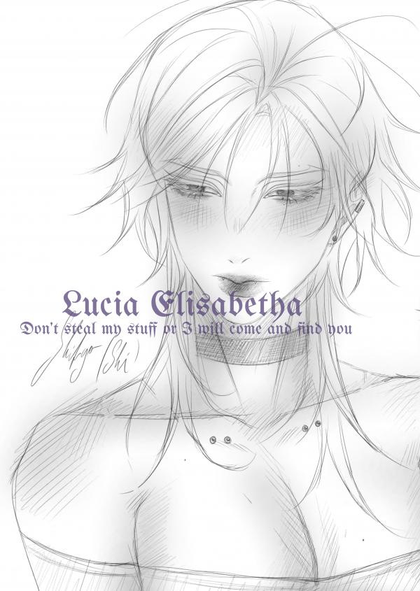 a pencil sketch of an anime girl with a strong jawline, long wavy hair, dark eyes, a dark collar, a serious expression, with a purple text label above her that says "lucia elisabetta" and another text below that says "don't steal my stuff or i will come and find you." the writing is a bit messy and resembles a signature. the sketch is done in shades of gray and black, with a white background.