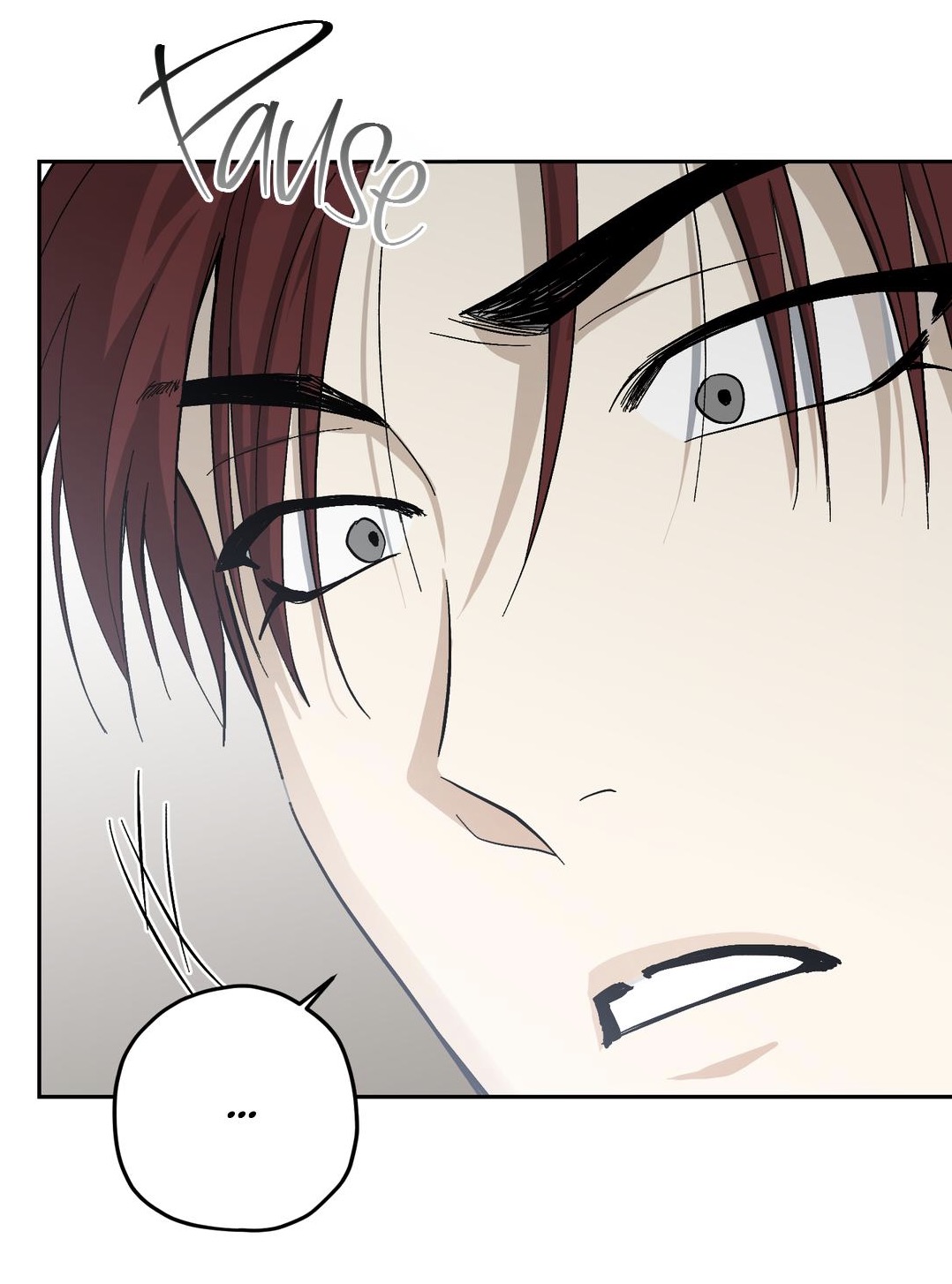 a closeup shot of a man's face from a manga or manhwa.  he has reddishbrown hair and a surprised/shocked expression with wide eyes and his mouth slightly open. the word "pause" is written dramatically across the top of the image indicating a moment of suspense or interruption. the overall tone is intense and dramatic.