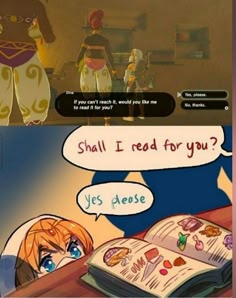 this image is a comicstyle panel depicting a scene from the video game the legend of zelda: breath of the wild. the first panel shows link's sister, zelda, talking to a character in the game.  the text bubble is asking the character if she would like zelda to read the inscription on a nearby object.  the second panel shows a  character that looks like link, but in a more cartoonish style, with a speech bubble saying "shall i read for you?".  the third panel shows link saying, "yes please".  the image suggests that link has chosen to read the inscription for zelda.  the bottom right panel also shows a book with a large number of interesting drawings in it.