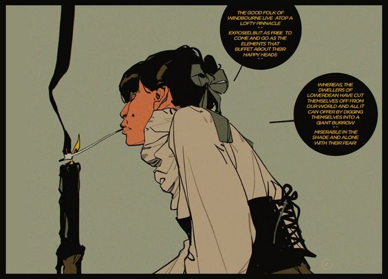 the illustration is of a woman in a white dress and black boots sitting on a stone surface. she is holding a lit cigarette in her hand and it appears to be smoking. behind her is a tall black candlestick with a lit candle. the woman is silhouetted against a dark background. there are two speech bubbles containing text. the one above her head states “the good folk of windbourne live atop a lofty pinnacle exposed, but as free to come and go as the elements that buffet about their happy heads.” the one below her states “whereas, the diwellers of lowerdean have cut themselves off from our world and all it can offer by digging themselves into a giant burrow miserable in the shade and alone with their fear.”