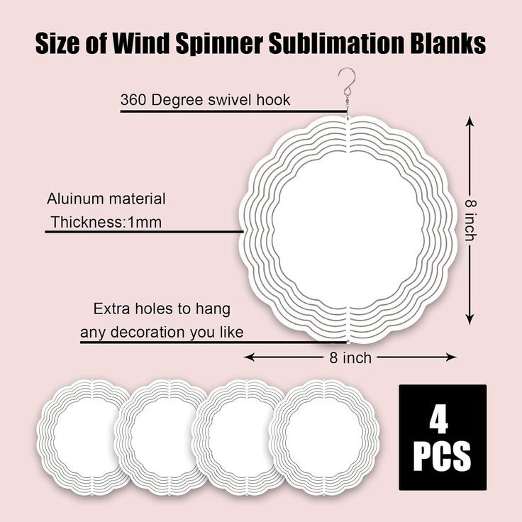 the image shows a product description for wind spinner sublimation blanks. it includes details about the size (8 inches in diameter), material (aluminum, 1mm thick), and features such as a 360degree swivel hook and extra holes for hanging decorations. the package contains 4 pieces.