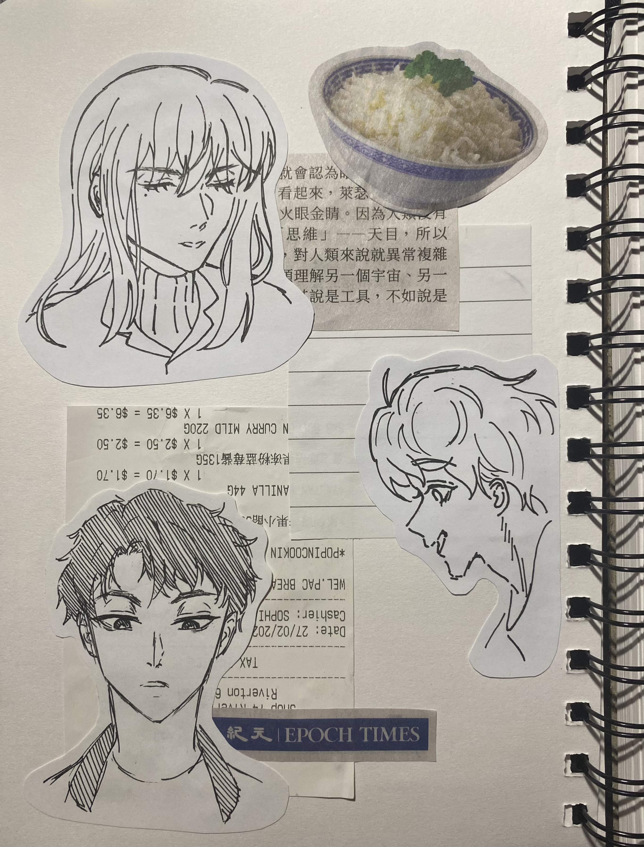 he image shows a sketchbook page filled with various drawings and snippets of text.  there are several character sketches in an anime/manga style, including three distinct headshots.  one sketch shows a bowl of rice, suggestive of asian cuisine.  parts of a receipt and a piece of paper featuring the epoch times logo are also visible, creating a collagelike effect on the page. the drawings are done primarily in black ink, with a variety of line weights and styles.  the overall aesthetic is casual and expressive.
