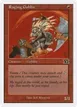 Raging Goblin #200