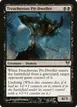 Treacherous Pit-Dweller #121