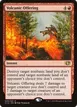 Volcanic Offering #40
