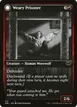 Weary Prisoner // Wrathful Jailbreaker #451