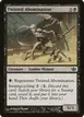 Twisted Abomination #45