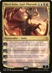 Nicol Bolas, God-Pharaoh #140