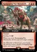 Rampaging War Mammoth #117