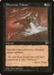 Phyrexian Tribute #134
