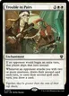 Trouble in Pairs #15