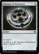 Talisman of Dominance #242