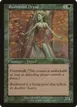 Rushwood Dryad #263