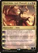 Nicol Bolas, God-Pharaoh #140