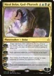 Nicol Bolas, God-Pharaoh #140