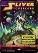 Sliver Overlord #128