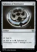 Talisman of Dominance #150