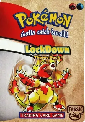 Fossil Theme Deck - "Lockdown"