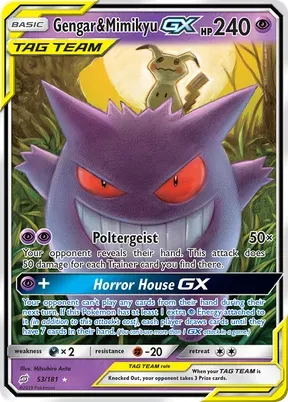 Gengar & Mimikyu-GX #53